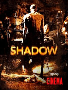 Molotov Channels Cinéma - Shadow