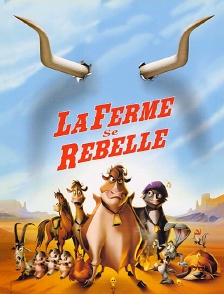 La ferme se rebelle