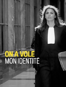 On a volé mon identité