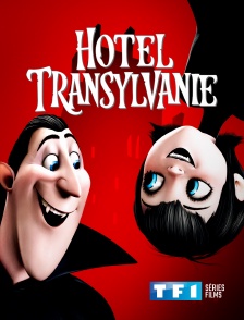 TF1 Séries Films - Hôtel Transylvanie