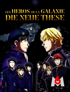 M6 - Les héros de la galaxie : die neue these