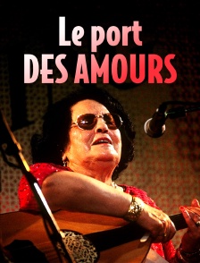 Le port des amours