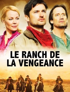 Le ranch de la vengeance