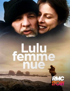 RMC Story - Lulu, femme nue