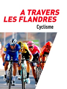 Cyclisme : À travers les Flandres