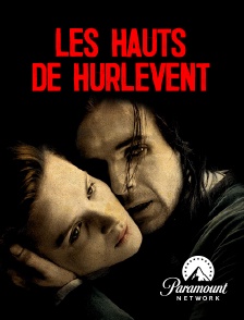 Paramount Network - Les Hauts de Hurlevent