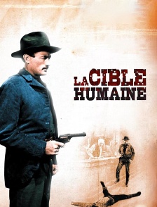La cible humaine