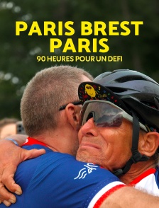 Paris-Brest-Paris, 90 heures pour un défi