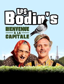 Les Bodin's : bienvenue à la capitale