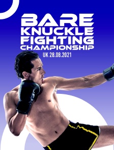Bare Knuckle Fighting Championship (Bkfc), Uk, 28.08.2021