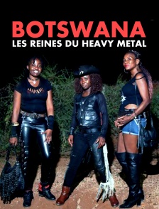 Botswana, les reines du heavy metal