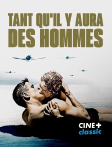 Tant qu'il y aura des hommes