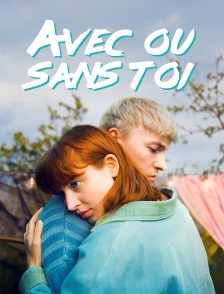 Avec ou sans toi