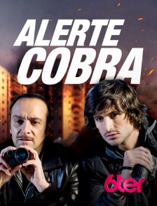 6ter - Alerte Cobra
