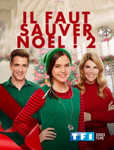 TF1 Séries Films - Il faut sauver Noël ! 2