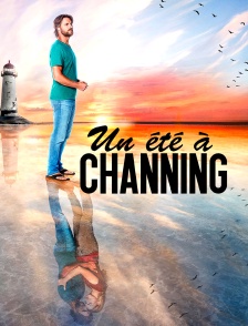 Un été à Channing