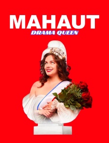 Mahaut : Drama Queen