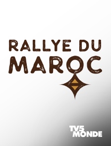 TV5MONDE - Rallye du Maroc