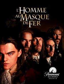 Paramount Network Décalé - L'homme au masque de fer