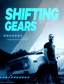 Shifting Gears