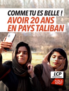 Comme tu es belle ! Avoir 20 ans en pays taliban