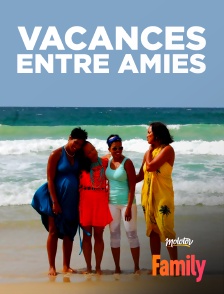 Vacances entre amies