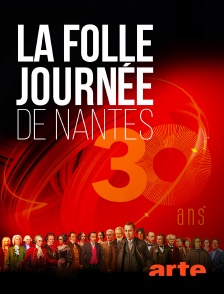 Arte - La Folle Journée de Nantes 2024 : Origines