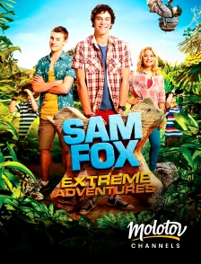 Molotov channels - Sam Fox : Extreme Adventures