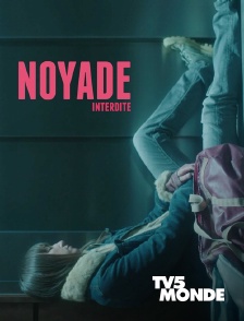 TV5MONDE - Noyade interdite