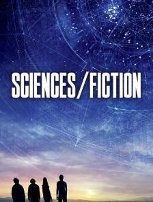 Sciences/Fiction