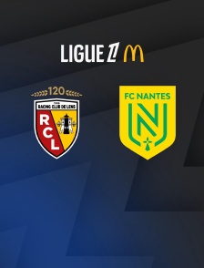 Football - Ligue 1 McDonald's : Lens / Nantes - 2025-2026