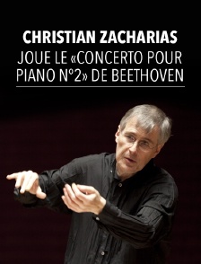 Christian Zacharias joue le «Concerto pour piano n°2» de Beethoven
