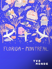 TV5MONDE - Florida-Montréal