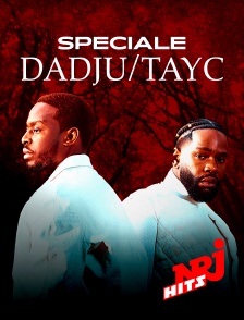 NRJ Hits - Spéciale Dadju/Tayc