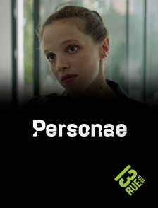 13EME RUE - Personae en replay