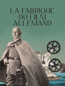 La fabrique du film allemand