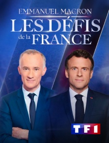 TF1 - Emmanuel Macron : Les défis de la France