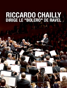 Riccardo Chailly dirige le "Boléro" de Ravel
