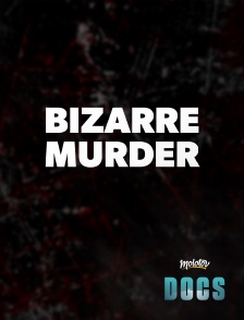 Molotov Channels Docs - Bizarre Murders