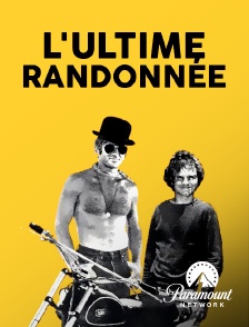 Paramount Network - L'ultime randonnée