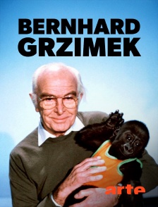 Arte - L'homme du Serengeti : Bernhard Grzimek