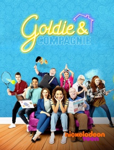 Nickelodeon Teen - Goldie & Compagnie