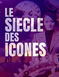 Le siècle des icônes