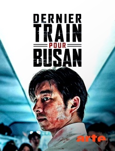 Arte - Dernier train pour Busan