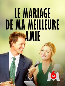 Le mariage de ma meilleure amie