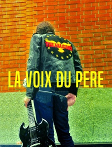 La voix du père