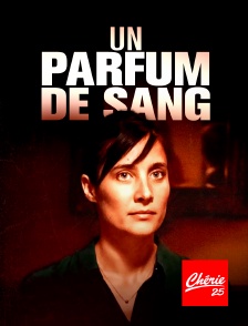 Un parfum de sang