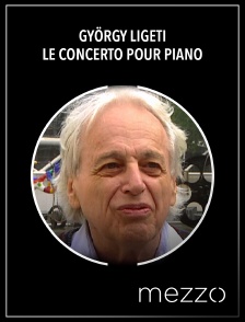 György Ligeti : le Concerto pour piano