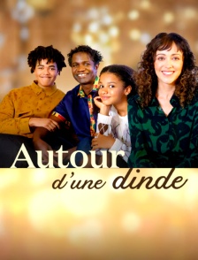 Autour d'une dinde