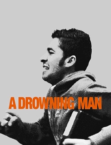 A Drowning Man